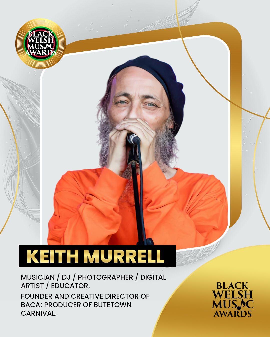 Keith Murrell Advisory Member D Black Welsh Music Awards Advisory Member