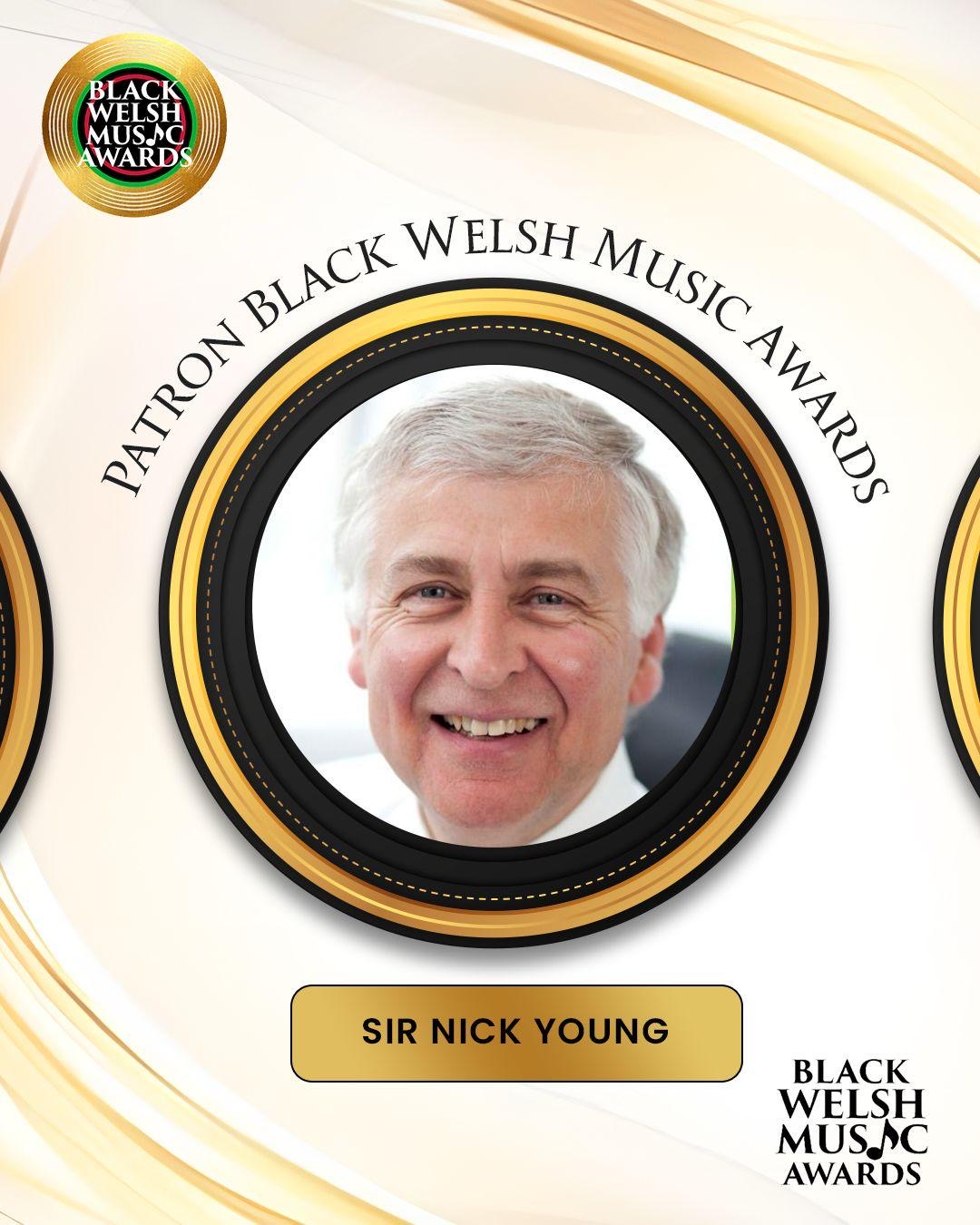 Sir Nick Young Black Welsh Music Awards Patron